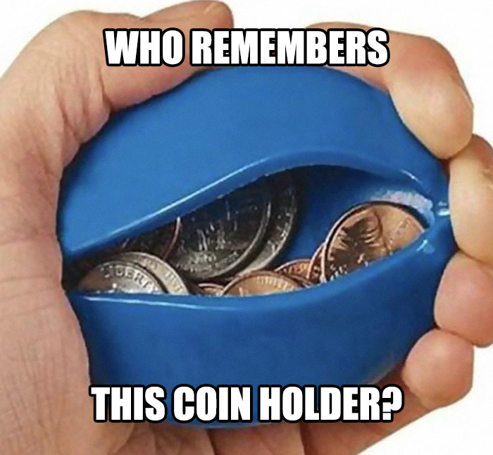 Who Had One Of These?