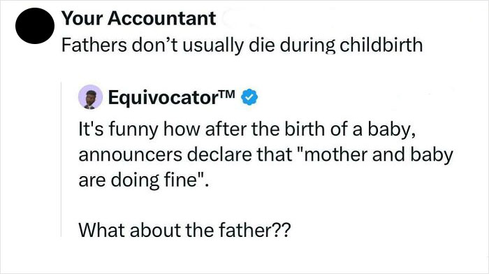 Apparently Childbirth Should Be Centered Around The Father