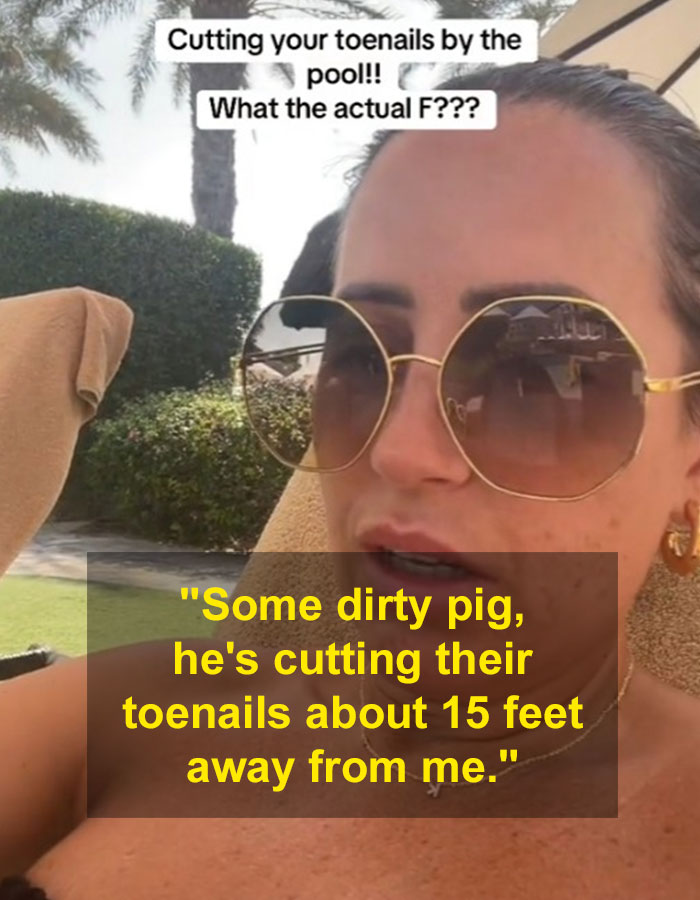 "Some Dirty Pig Is Cutting Their Toenails": TikToker's Viral Poolside Rant Sparks Debate "Some Dirty Pig Is Cutting Their Toenails": TikToker's Viral Poolside Rant Sparks Debate