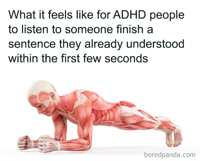 Anatomical figure struggling in a plank position under ADHD humor text.