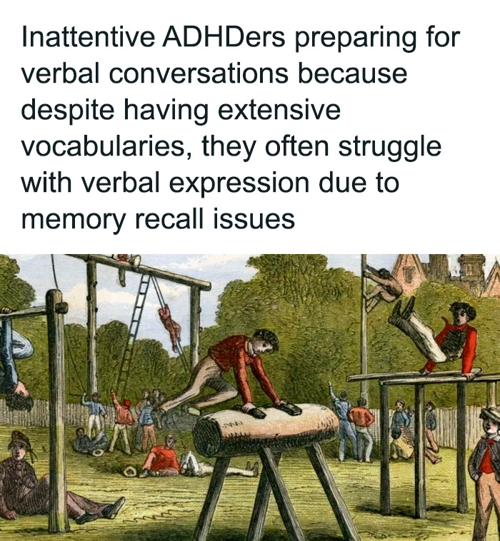 "Relatable ADHD meme depicting struggles with verbal expression due to memory recall issues in a vintage illustration style."