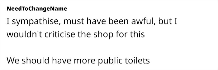 Store Refuses To Let Pregnant Woman Use Their Toilet, Making Her Wet Herself Store Refuses To Let Pregnant Woman Use Their Toilet, Making Her Wet Herself