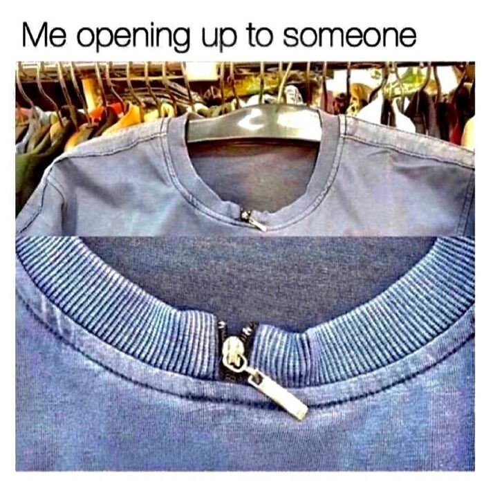 Blue shirt with a zipped collar illustrating the challenge of opening up, a funny and relatable meme about life as an introvert.