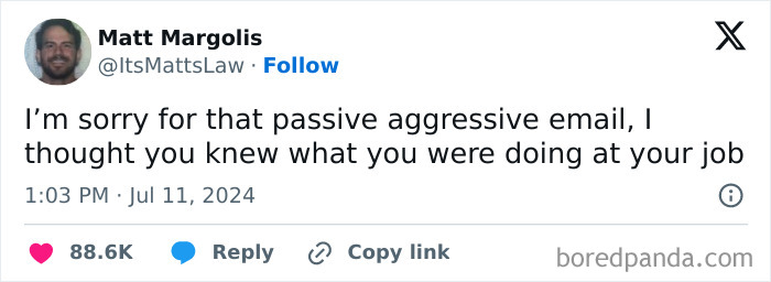 Tweet by Matt Margolis humorously sharing a passive aggressive work email during a break, highlighting work frustration.