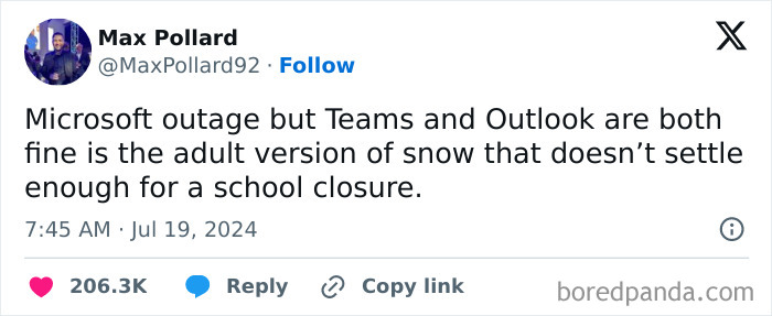 Tweet about Microsoft outage humorously reflecting on work frustration during a break at work, sharing the whole truth.