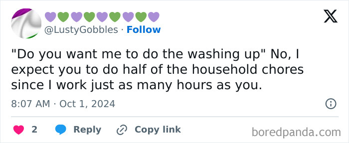 I Don't Ask You If I Should Do The Washing Up, You Shouldn't Either