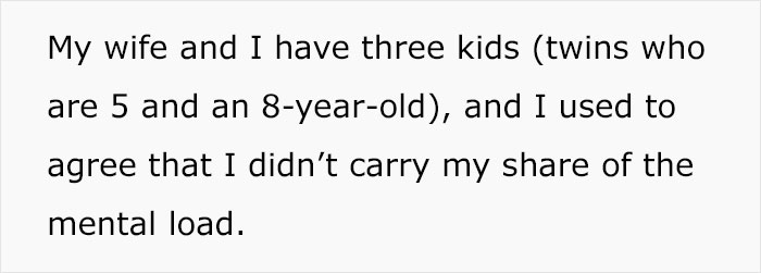 Husband Thinks Wife Is Exaggerating Her 'Mental Load': "Seriously Annoyed" Husband Thinks Wife Is Exaggerating Her 'Mental Load': "Seriously Annoyed"
