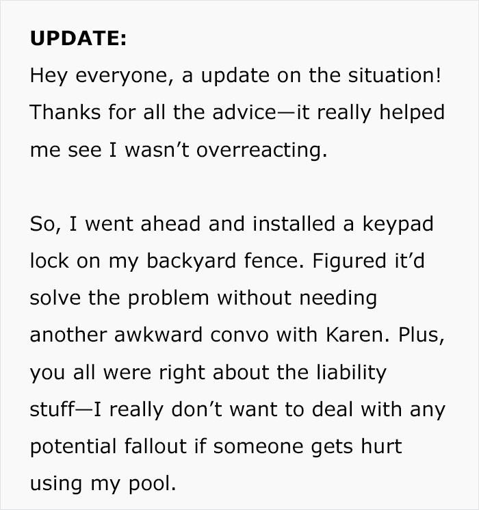 Update text about installing keypad lock on backyard fence to prevent unauthorized pool use by Karen and address liability concerns. Update text about installing keypad lock on backyard fence to prevent unauthorized pool use by Karen and address liability concerns.