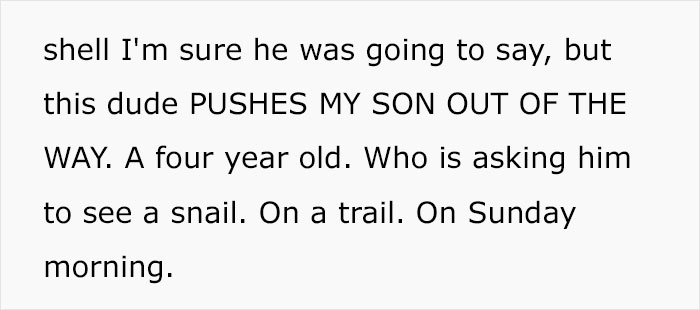 Snippet of a story about a four-year-old boy getting pushed while showing a snail to a man. Snippet of a story about a four-year-old boy getting pushed while showing a snail to a man.