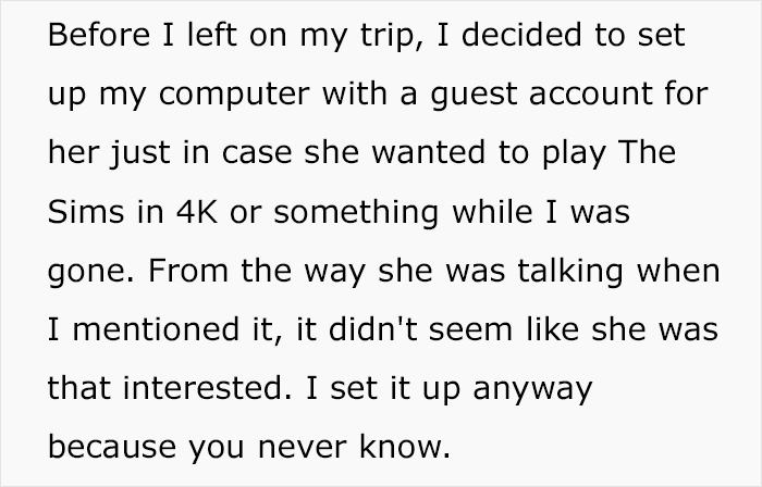 "The Consequences Only Really Became Clear Today": Woman Lets Her GF Use Her PC, Regrets It "The Consequences Only Really Became Clear Today": Woman Lets Her GF Use Her PC, Regrets It