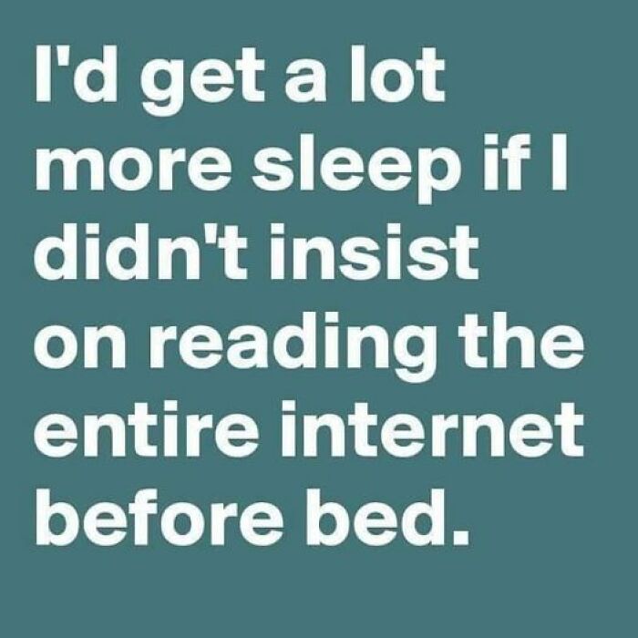 Text meme about sleeplessness from reading the internet; humorous and unexpected insight.