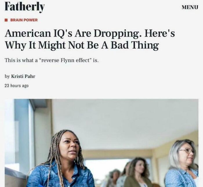 “American IQs Are Dropping. Here's Why It Might Not Be A Bad Thing”