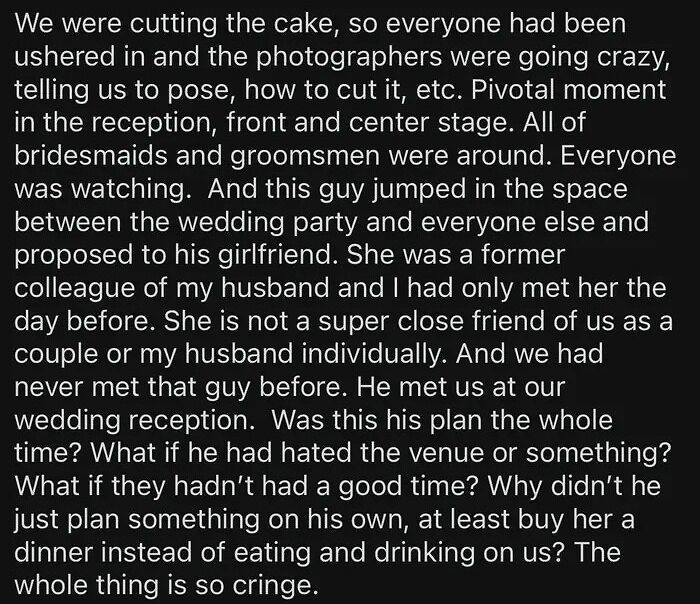 A Guy That We (The Bride And Groom) Had Never Met Before Proposed To His Girlfriend At Our Wedding