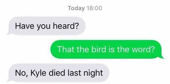 Awkward text message conversation with a humorous misunderstanding about a friend's passing.