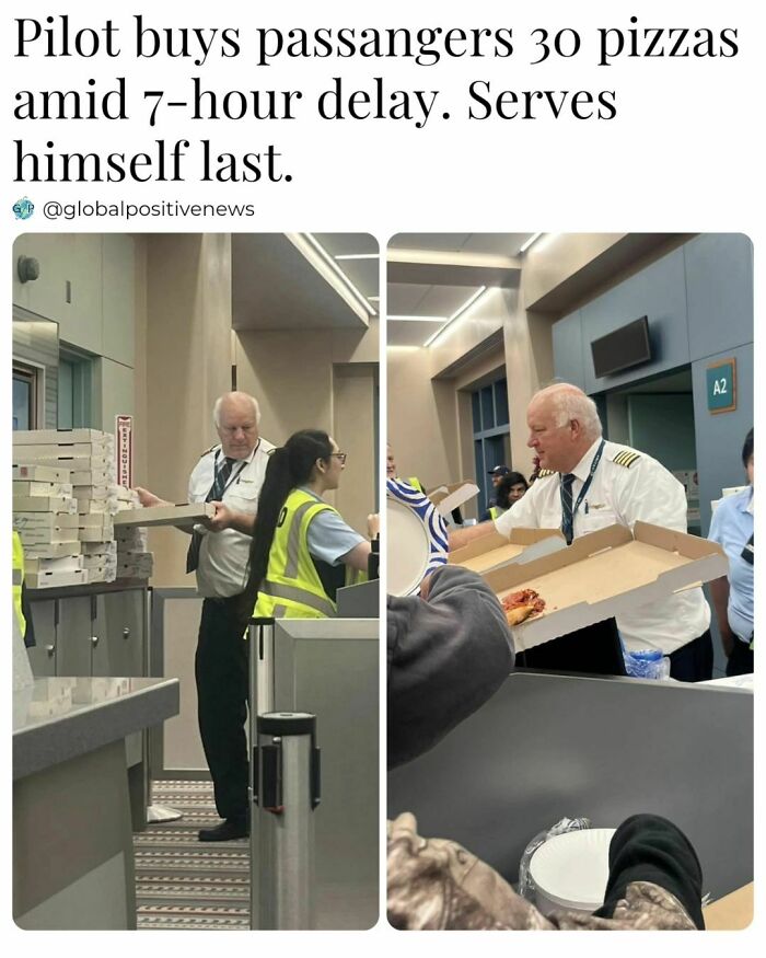 Pilot restores faith in humanity by buying 30 pizzas for delayed passengers at the airport.