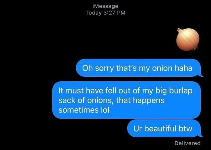 Seen Far Worse Pickup Lines, This One Is Just A Little Strange