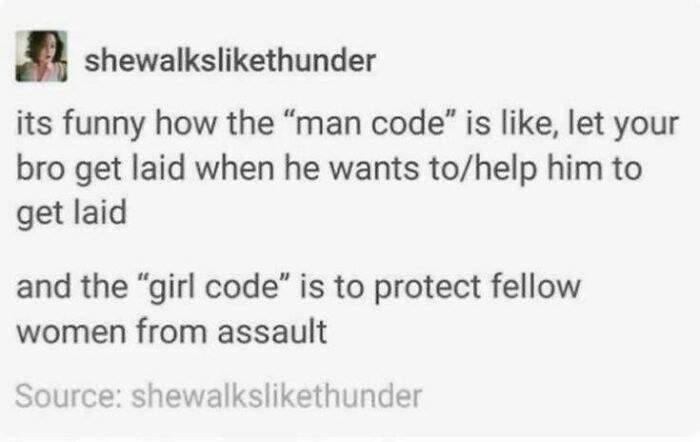 Text post criticizing sexism, contrasting "man code" and "girl code" perspectives on social expectations.