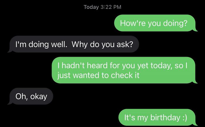 Awkward text message exchange with someone reminding it's their birthday.