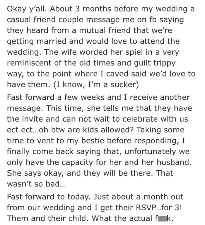 Just Invite Yourselves And Completely Disregard The Bride