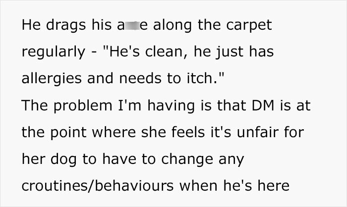 Woman&rsquo;s Mother Insists On Ludicrous Requirements For Untrained Dog, She Takes To The Web To Vent