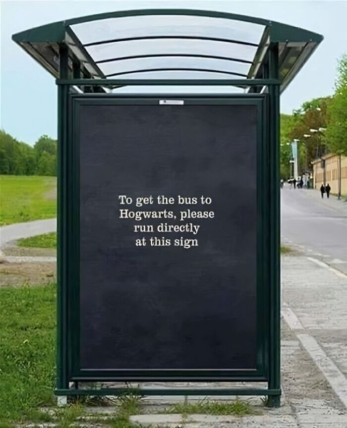 Bus stop sign with a Harry Potter-themed joke about getting to Hogwarts.