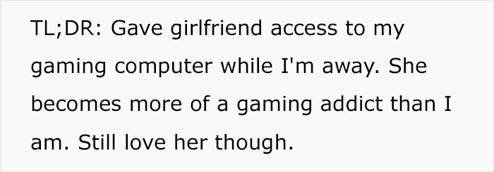 "The Consequences Only Really Became Clear Today": Woman Lets Her GF Use Her PC, Regrets It "The Consequences Only Really Became Clear Today": Woman Lets Her GF Use Her PC, Regrets It