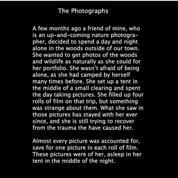 Creepy post describing a nature photographer's unsettling experience in the woods capturing strange photographs at night.