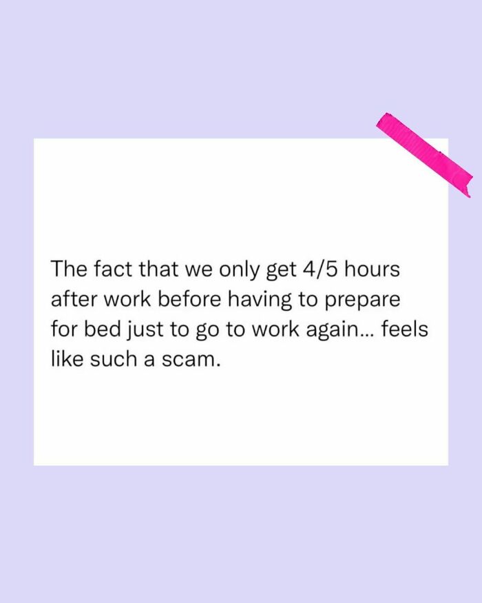 Text post about limited free hours after work feeling like a scam, highlighting the truth about having to work.