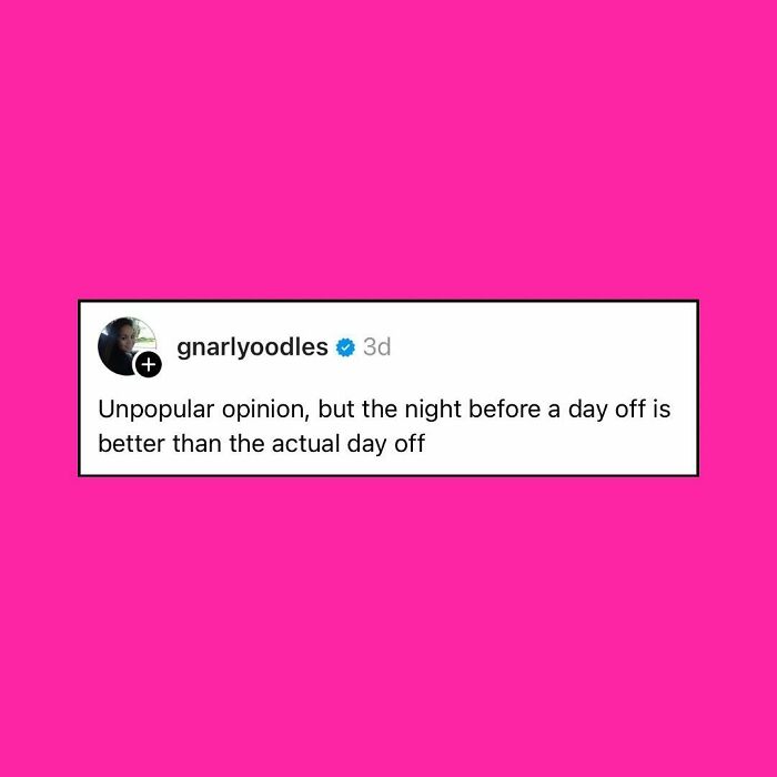 Tweet about the truth of taking a break at work, sharing unpopular opinion on days off and work realities.
