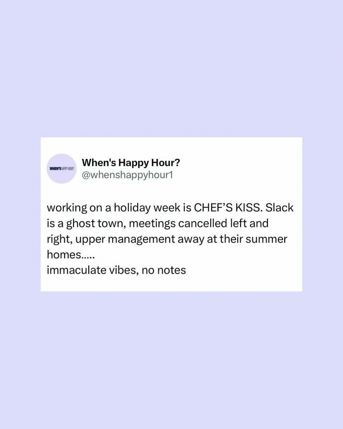 Tweet about working during holiday week describing quiet work vibes and canceled meetings in a typical work setting.