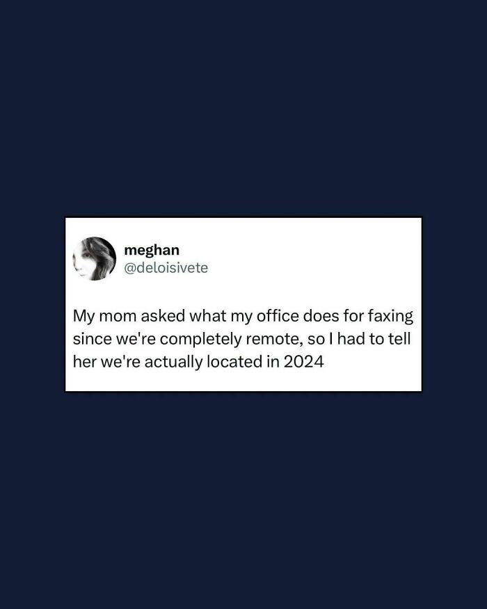 Tweet about remote work humor shared during a break, highlighting modern office realities and work experiences.
