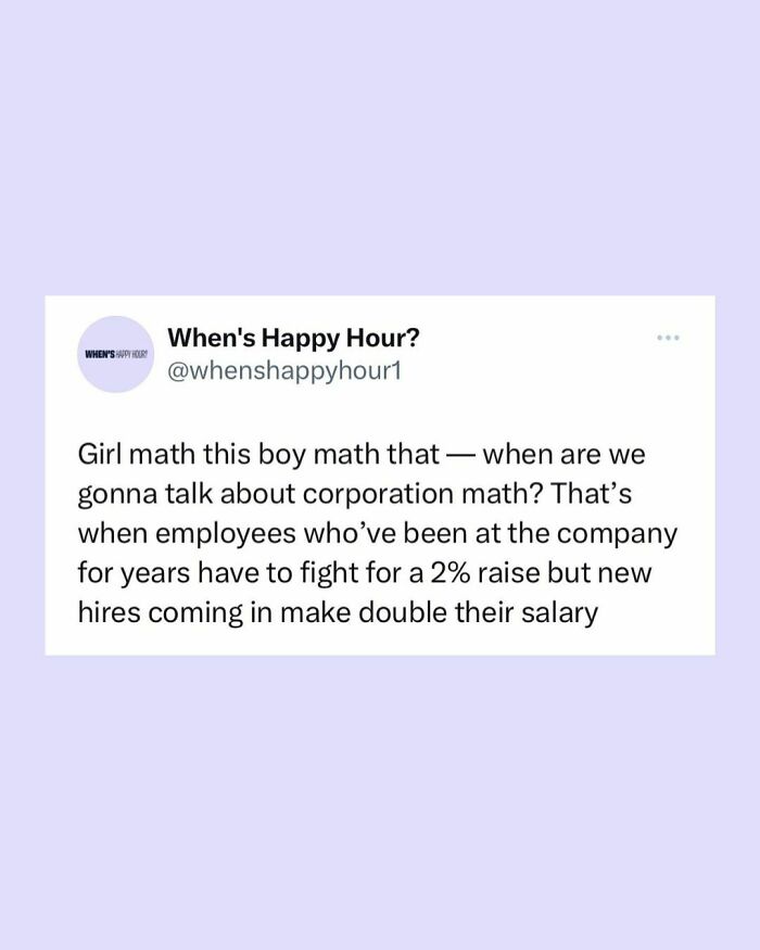 Tweet about corporate math highlighting employee raises and salary disparities, relating to work and employee experiences.