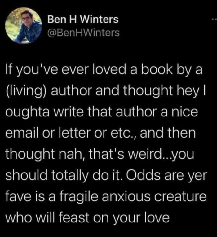 Screenshot of a literary meme about writing to living authors, shared to make book nerds laugh on an IG page.