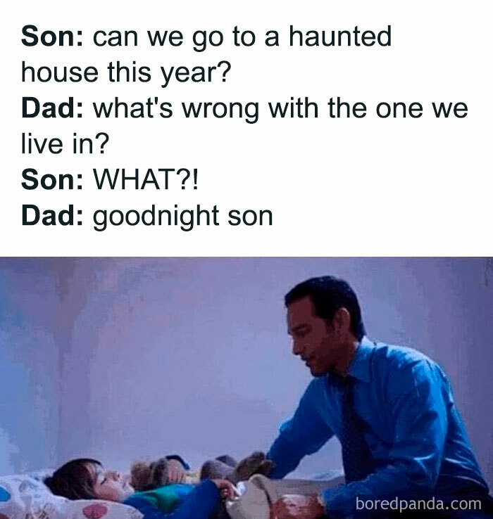 A dad tucks his son into bed, humorously calling their house a haunted house. Hilarious Halloween meme.