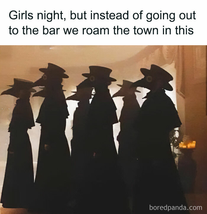 Halloween meme featuring a group in plague doctor costumes, captioned about a girls night out.