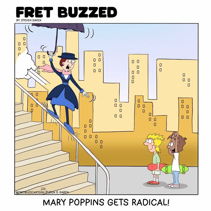 Single-panel comic by Steven Garza showing absurd situations with a Mary Poppins character skateboarding down stairs.