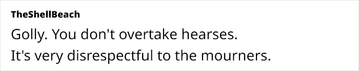 Oblivious Driver Asks If You Can Overtake Hearse, Sparks An Intense Debate Online
