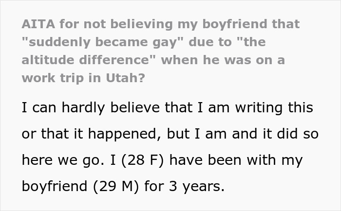 Guy Cheats On His GF With A Man, Saying It&rsquo;s Due To Altitude, Is Flabbergasted When She Dumps Him