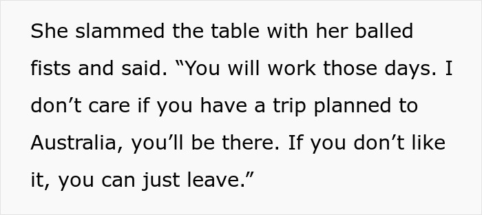 "The Look Of Horror On Her Face": Boss Is Shocked Her Ultimatum Didn't Work