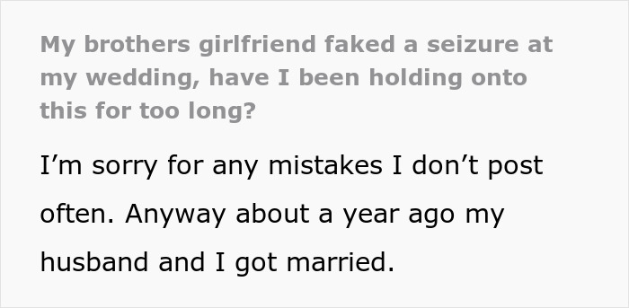 Bride Refuses To Forgive Brother&rsquo;s GF After Seizure Stunt Hijacks Her Wedding