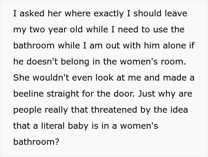 Raging Woman Demands Two-Year-Old &ldquo;Man&rdquo; Be Thrown Out Of Bathroom, Regrets It