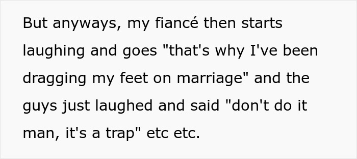 Fiancée Overhears Man's Locker Room Talk About Avoiding Marriage, She Ends Their 4-Year Engagement Fiancée Overhears Man's Locker Room Talk About Avoiding Marriage, She Ends Their 4-Year Engagement