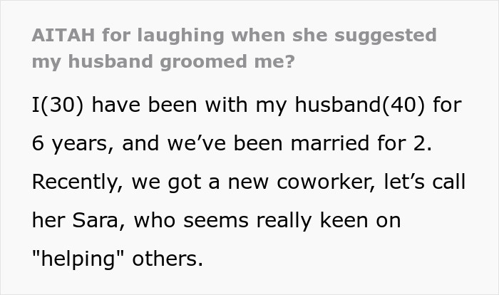 Woman Won&rsquo;t Drop The Idea That Her 30YO Coworker Was Groomed At 24YO, Gets To Talk To HR