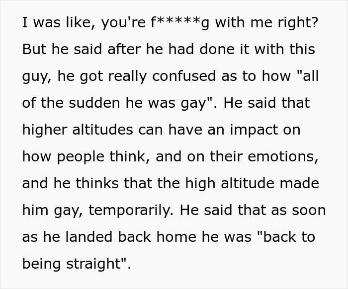 Guy Cheats On His GF With A Man, Saying It&rsquo;s Due To Altitude, Is Flabbergasted When She Dumps Him