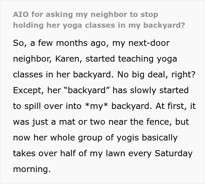 "She Just Laughed": Lady Refuses To Stop Using Person's Back Yard For Her Yoga Sessions "She Just Laughed": Lady Refuses To Stop Using Person's Back Yard For Her Yoga Sessions