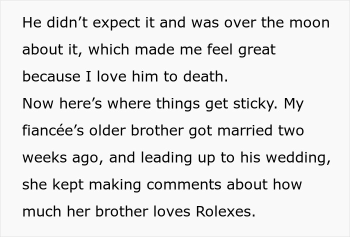 Text discussing a woman's entitled behavior over wedding gifts, involving comments about her brother's love for Rolexes. Text discussing a woman's entitled behavior over wedding gifts, involving comments about her brother's love for Rolexes.