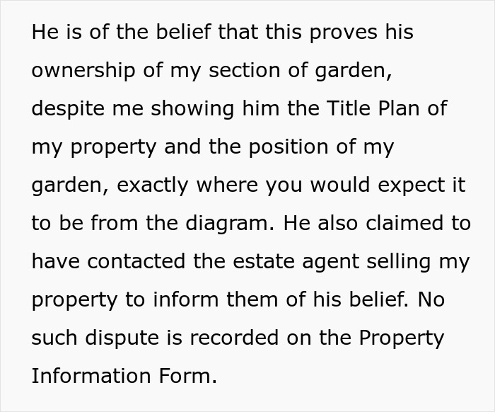 &ldquo;I&rsquo;ve Just Purchased A Maisonette, Neighbor Believes My Entire Garden Belongs To Him&rdquo;