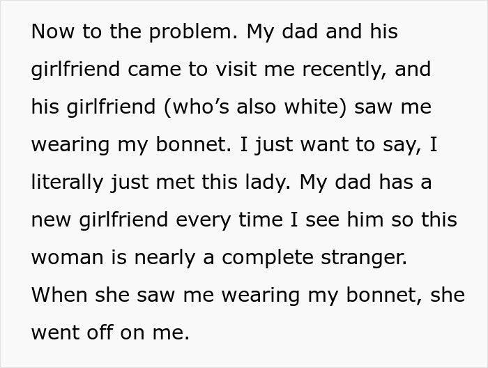 Woman Insists BF&rsquo;s Daughter Is Racist For Wearing A Bonnet, It Gets Them Kicked Out From Her Home