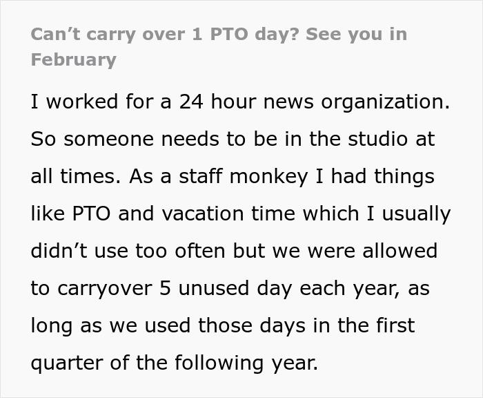 "Can&rsquo;t Carry Over 1 PTO Day? See You In February": Person Maliciously Complies