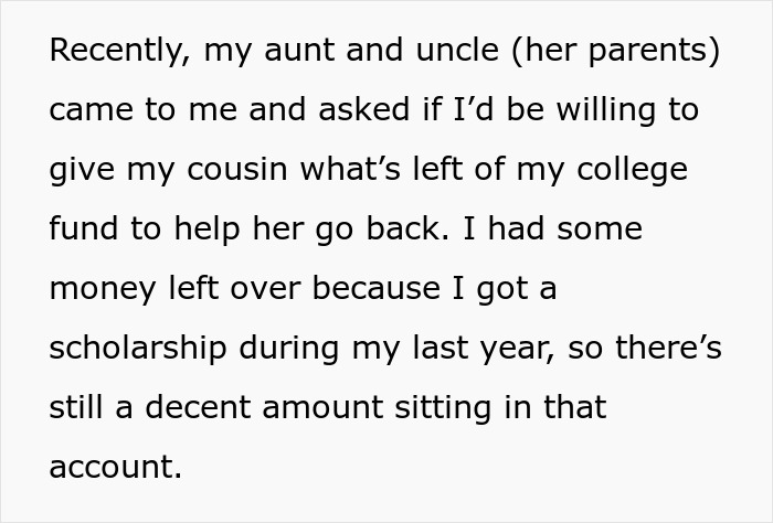 “It’s Just Sitting There”: Family Demands Woman Give Her College Savings To Dropout Cousin “It’s Just Sitting There”: Family Demands Woman Give Her College Savings To Dropout Cousin